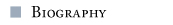 Biography
